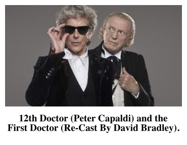12th Doctor (Peter Capaldi) and the First Doctor (Re-Cast By David Bradley).